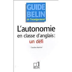 L'autonomie en classe d'anglais : un d�fi