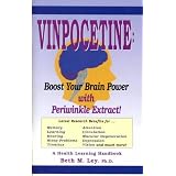 Vinpocetine: Revitalize Your Brain With Periwinkle Extract (Health Learning Handbook)