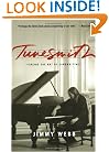 Tunesmith: Inside the Art of Songwriting