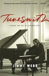 Tunesmith: Inside the Art of Songwriting