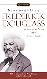 Narrative of the Life of Frederick Douglass: An American Slave (Signet Classics)