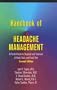 Handbook of Headache Management: A Practical Guide to Diagnosis and Treatment of Head, Neck, and Facial Pain