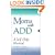 Moms with ADD: A Self-Help Manual