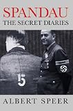 Review Weidenfeld & Nicolson  / Spandau: The Secret Diaries