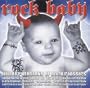 Rock Baby - Lullaby Versions of Rock Classics
