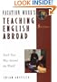 Teaching English Abroad: Teach Your Way Around the World! (Teaching English Abroad, 5th ed)
