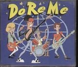 Do Re Me, So Far So Good