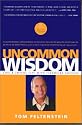 Uncommon Wisdom: Live a Joyful Life with Financial Success