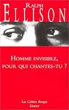 Homme invisible pour qui chantes-tu ?