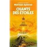 Le Chant des �toilespar Norman Spinrad