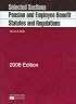 Pension and Employee Benefit Statutes, Regulations, Selected Sections, 2008 ed. (Academic Statutes)