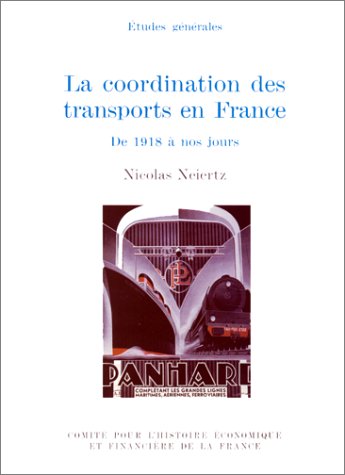 La coordination des transports en France: De 1918 à nos jours
