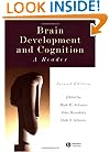 Brain Development and Cognition: A Reader