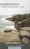 Field Guide to Acadia National Park, Maine, Revised Edition