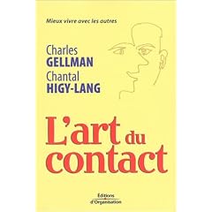 L'art du contact : Mieux vivre avec les autres