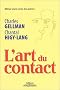 L'art du contact : Mieux vivre avec les autres