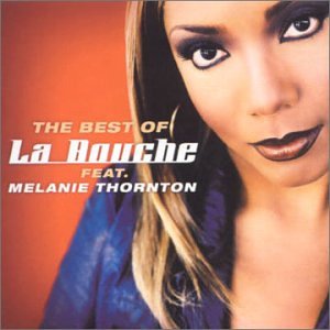 La Bouche - Best of Labouche - Zortam Music