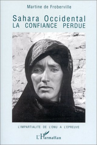 Sahara occidental: La confiance perdue