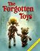 The Forgotten Toys