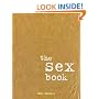 The Sex Book: A no-nonsense guide for teenagers