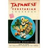 japanese vegetarian cookbook the healthiest cuisine in the world