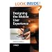 Designing the Mobile User Experience