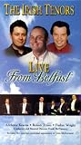 The Irish Tenors - Live From Belfast