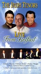 The Irish Tenors - Live From Belfast [VHS]
