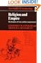 Religion and Empire: The Dynamics of Aztec and Inca Expansionism (New Studies in Archaeology)