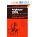 Religion and Empire: The Dynamics of Aztec and Inca Expansionism (New Studies in Archaeology)