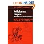 Religion and Empire: The Dynamics of Aztec and Inca Expansionism (New Studies in Archaeology)
