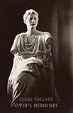 Ovid's heroines