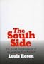 The South Side: The Racial Transformation of an American Neighborhood