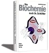 Die Biochemie nach Dr. Sch��ler