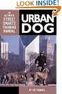 Urban Dog: The...