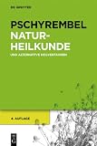 Produkt-Bild: Pschyrembel Naturheilkunde und alternative Heilverfahren