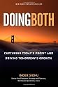 Doing Both: Capturing Today's Profit and Driving Tomorrow's Growth