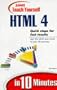 Teach Yourself HTML 4 in 10 Minutes