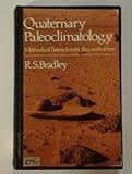 Quaternary paleoclimatology : methods of paleoclimatic reconstruction