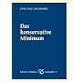 Das konservative Minimum
