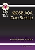 GCSE AQA core science : complete revision and practice for the year 10 exams