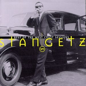 Stan Getz - Best Of The West Coast Sessions - Zortam Music