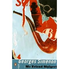 My Friend Maigret (Penguin Modern Classics)