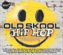 Best of Old Skool Hip Hop