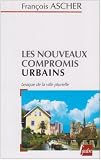 Revue Editions de l'Aube  / Les nouveaux compromis urbains : Lexique de la ville plurielle