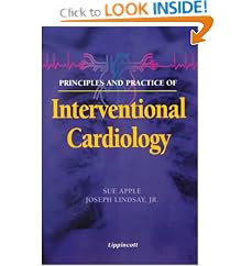 Click here to buy Principles and Practice of Interventional Cardiology by Sue Apple and Joseph Lindsay.