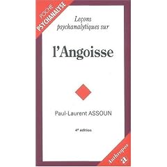 Lecons Psychanalytiques Sur l'Angoisse, 4e ed