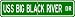 USS BIG BLACK RIVER LFR 401Street Sign - Navy Ship Gift