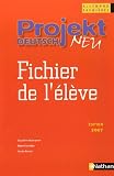 Allemand 1e Projekt Deutsch Neu : Fichier de l'élève