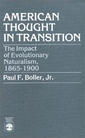 American Thought in Transition: The Impact of Evolutionary Naturalism, 1865-1900 under Reconstruction in The Books Store